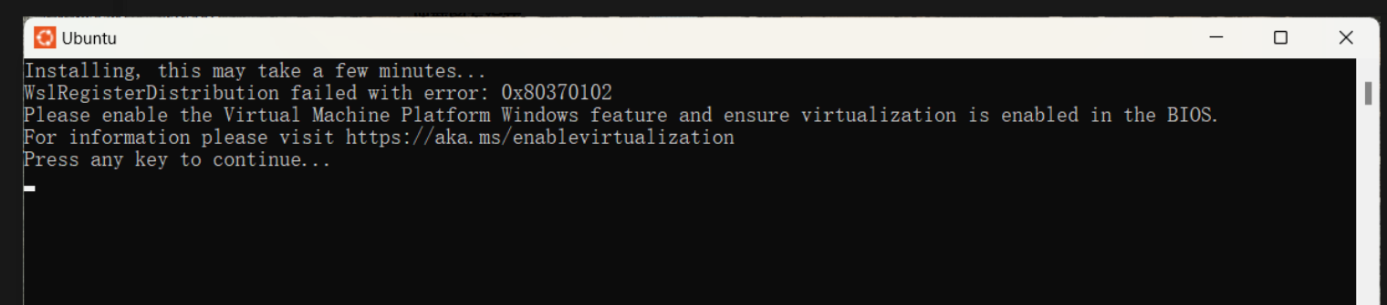 WSL 虚拟化未启用时报错